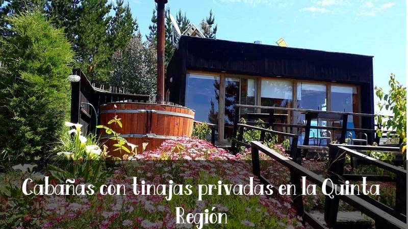 Cabañas con tinajas privadas en la Quinta Región