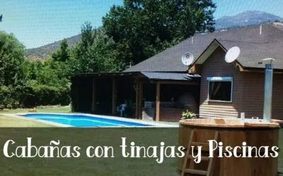 cabañas con tinajas y piscinas en cuarta region