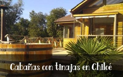 Cabañas con tinajas en Chiloé