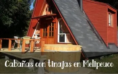 Cabañas con tinajas en Melipeuco