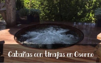 Cabañas con tinajas en Osorno