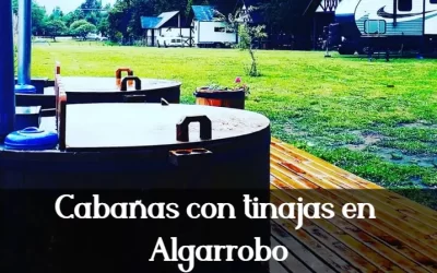 cabañas con tinajas privadas en algarrobo