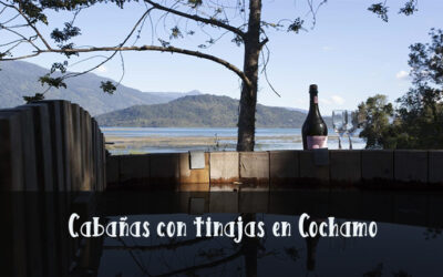 cabanas con tinajas en cochamo