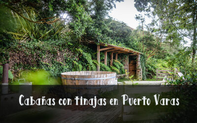 cabanas con tinajas en puerto varas